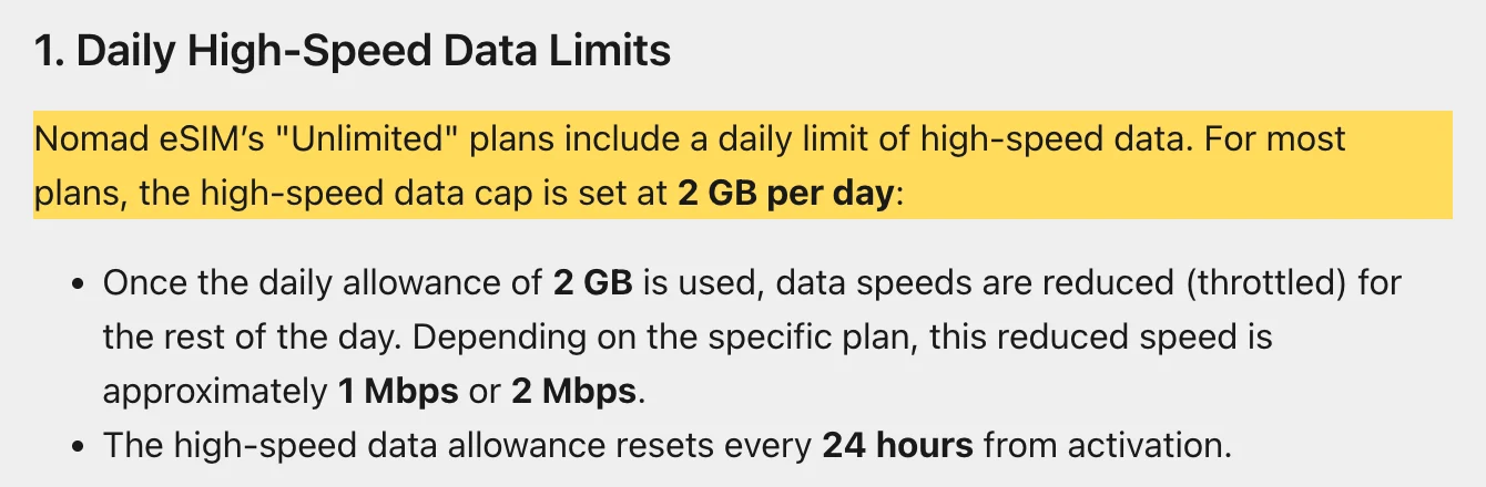 Nomad yardım merkezinden alıntı: sınırsız paketler yüksek hızda günde 2 GB ile sınırlı, ardından 1 veya 2 Mbps